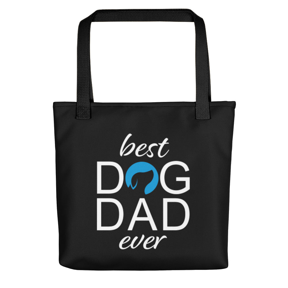 Best Dog Dad Ever Tote bag