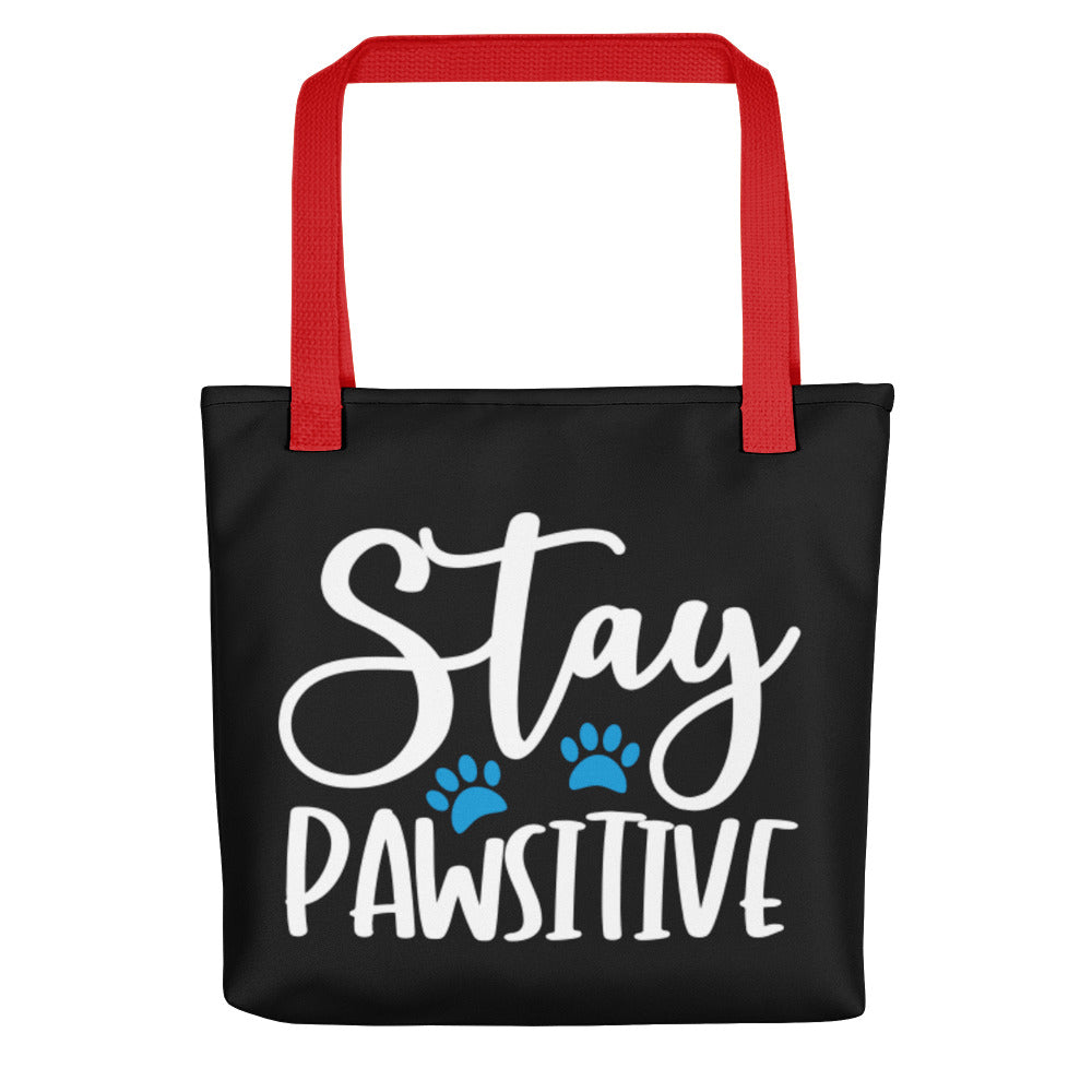 Stay Pawsitive Tote Bag