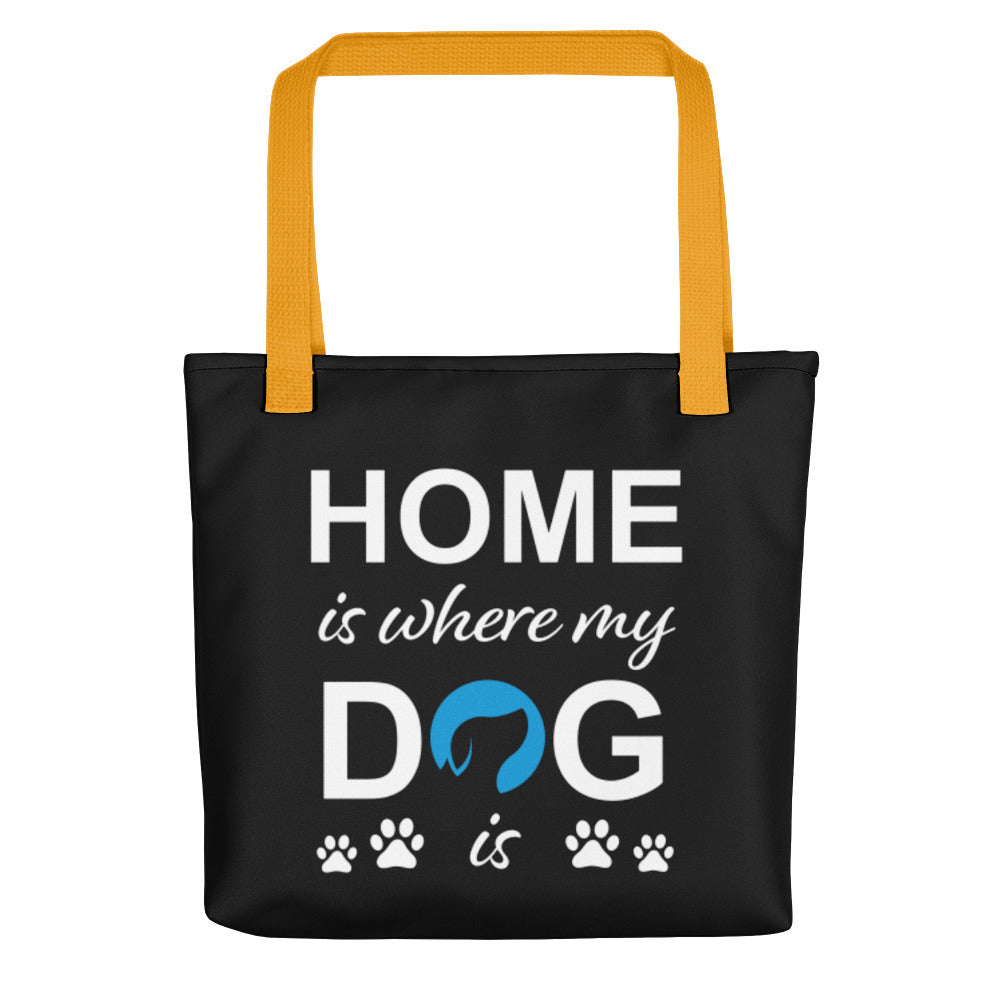 Home is Where My Dog Is Logo Tote Bag