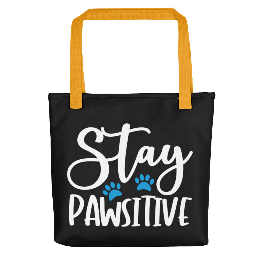 Stay Pawsitive Tote Bag