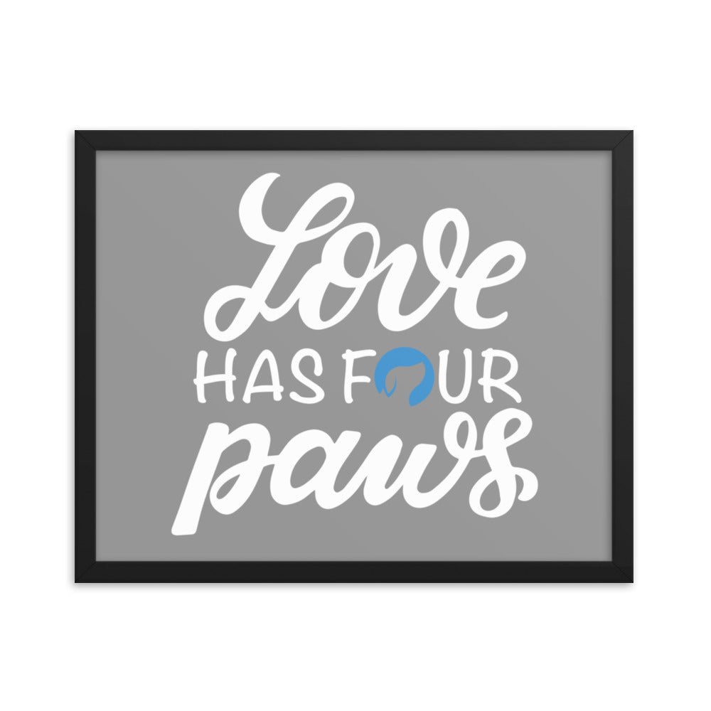 Love Has Four Paws Framed Print (Grey)