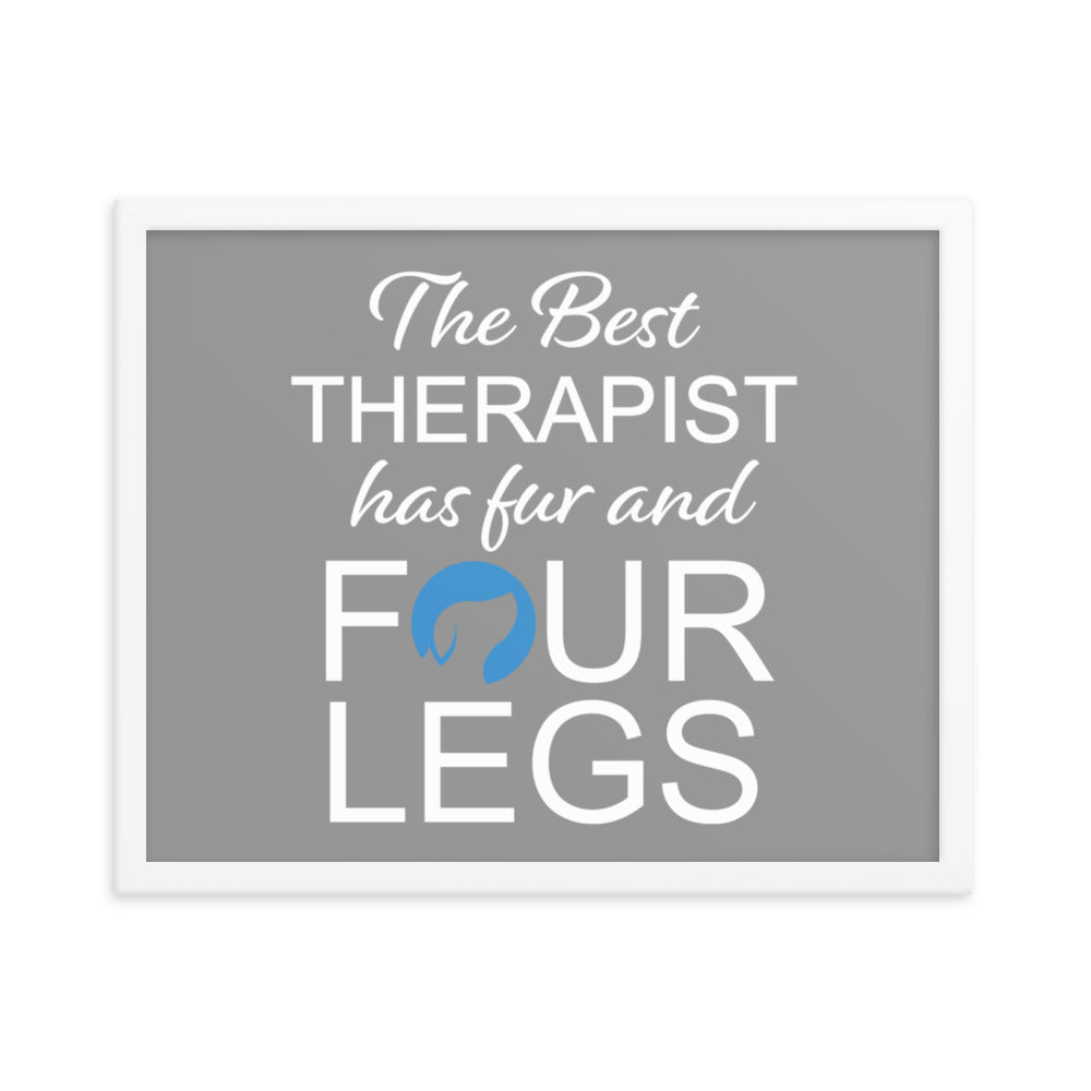 The Best Therapist Has Fur and Four Legs Logo Framed Print - Grey