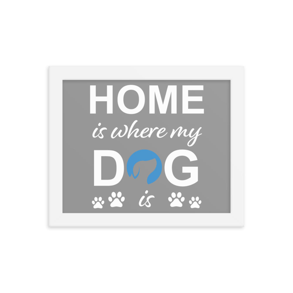 Home is Where My Dog Is Logo Framed Print - Grey