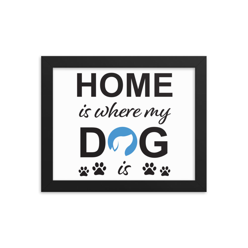 Home is Where My Dog Is Logo Framed Print