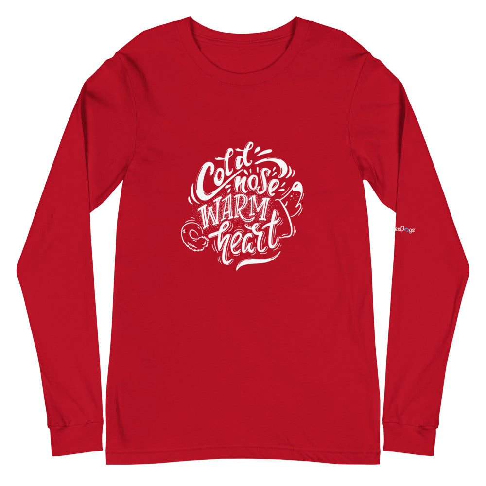 Cold Nose Warm Heart Long Sleeve Tee