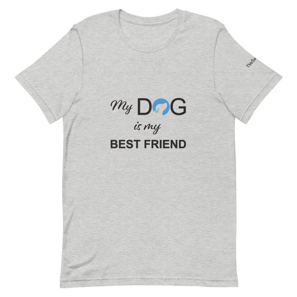 My Dog is My Best Friend Logo Tee