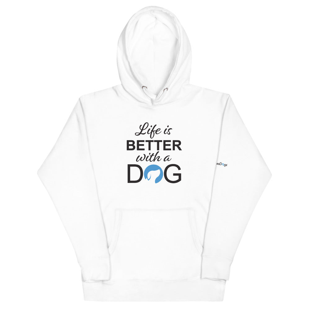 Life is Better with a Dog Logo Hoodie