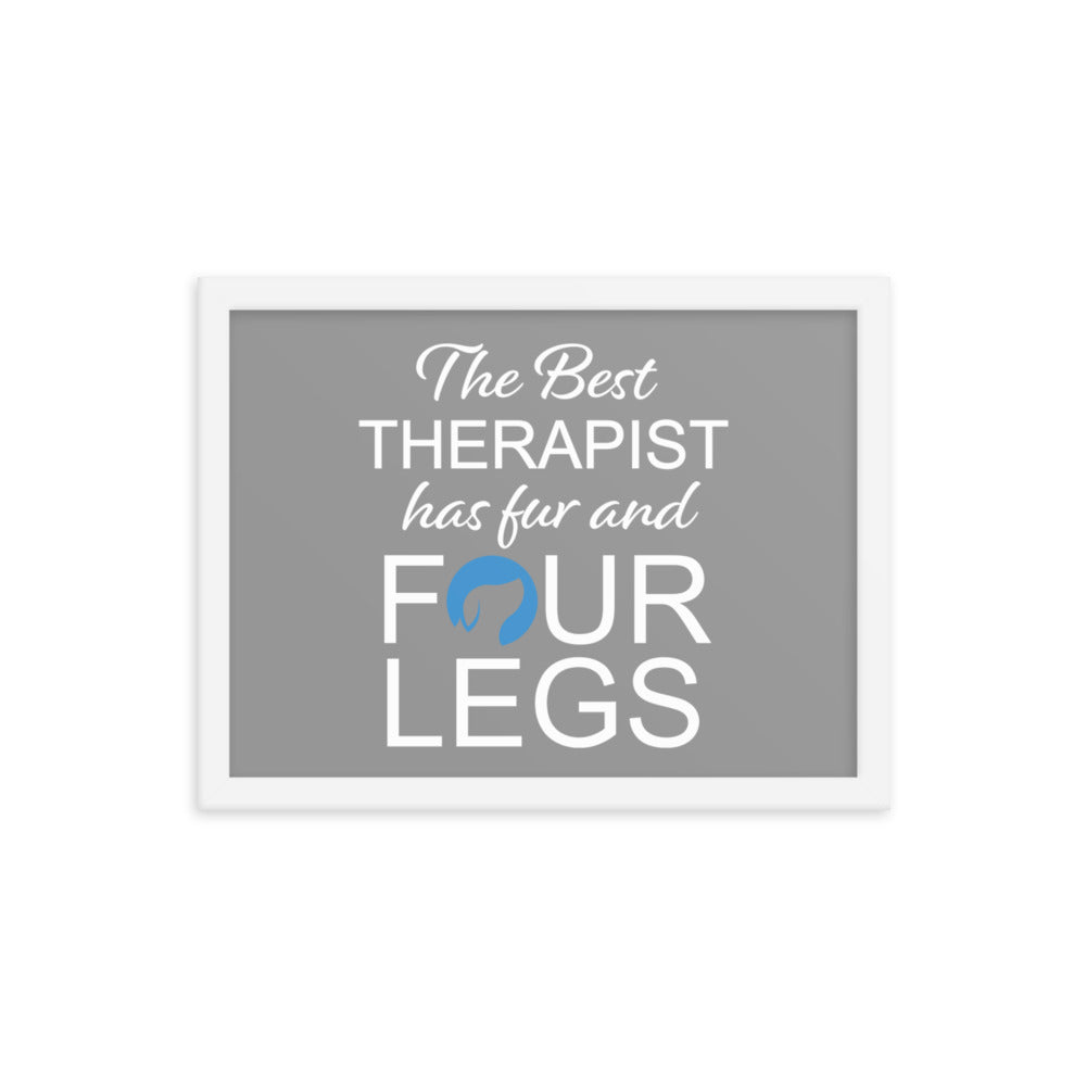 The Best Therapist Has Fur and Four Legs Logo Framed Print - Grey