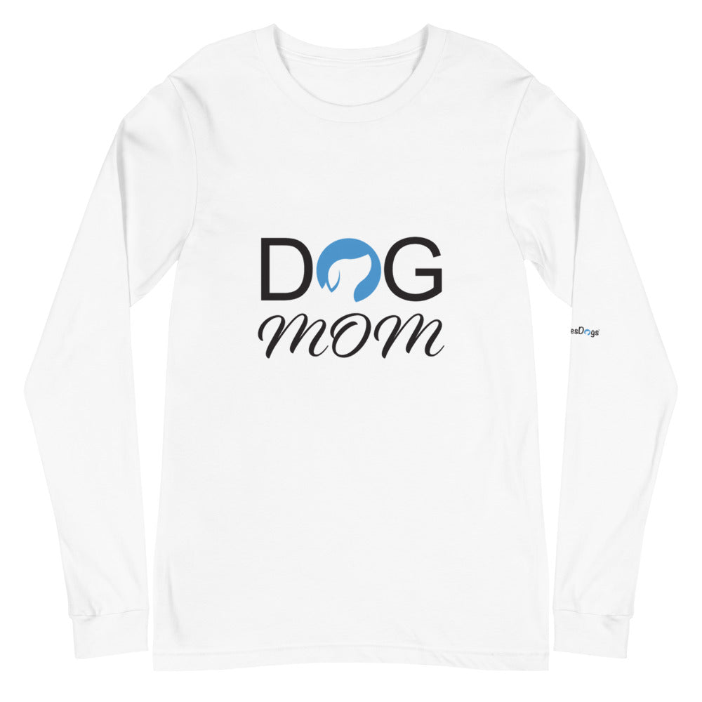 Dog Mom Long Sleeve Tee