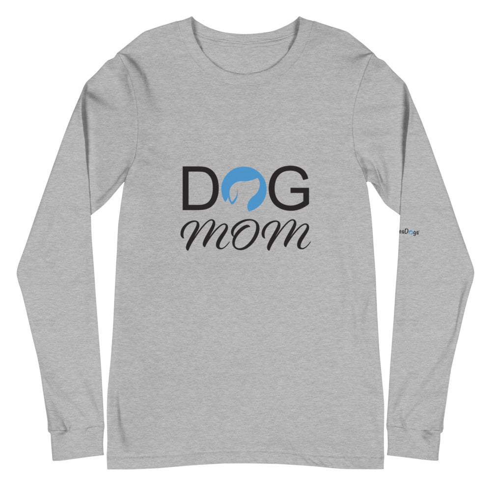 Dog Mom Long Sleeve Tee