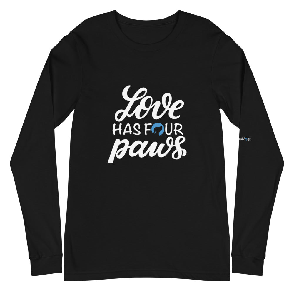 Love Has Four Paws Long Sleeve Tee