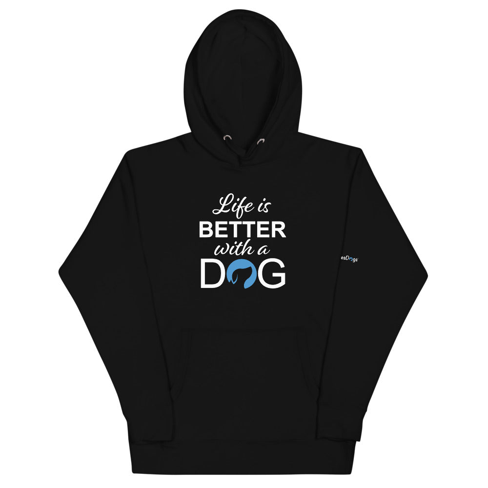 Life is Better with a Dog Logo Hoodie