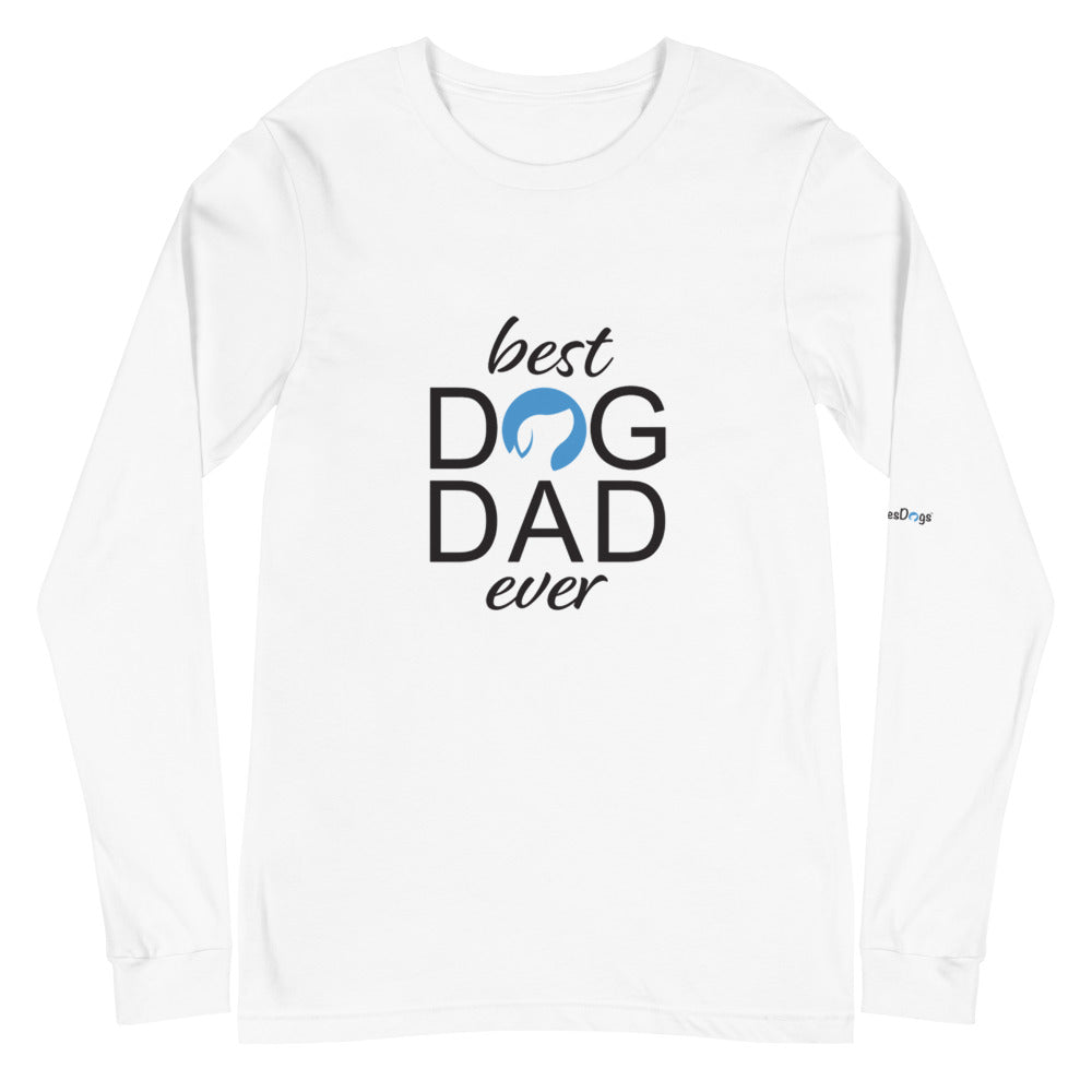 Best Dog Dad Ever Long Sleeve Tee