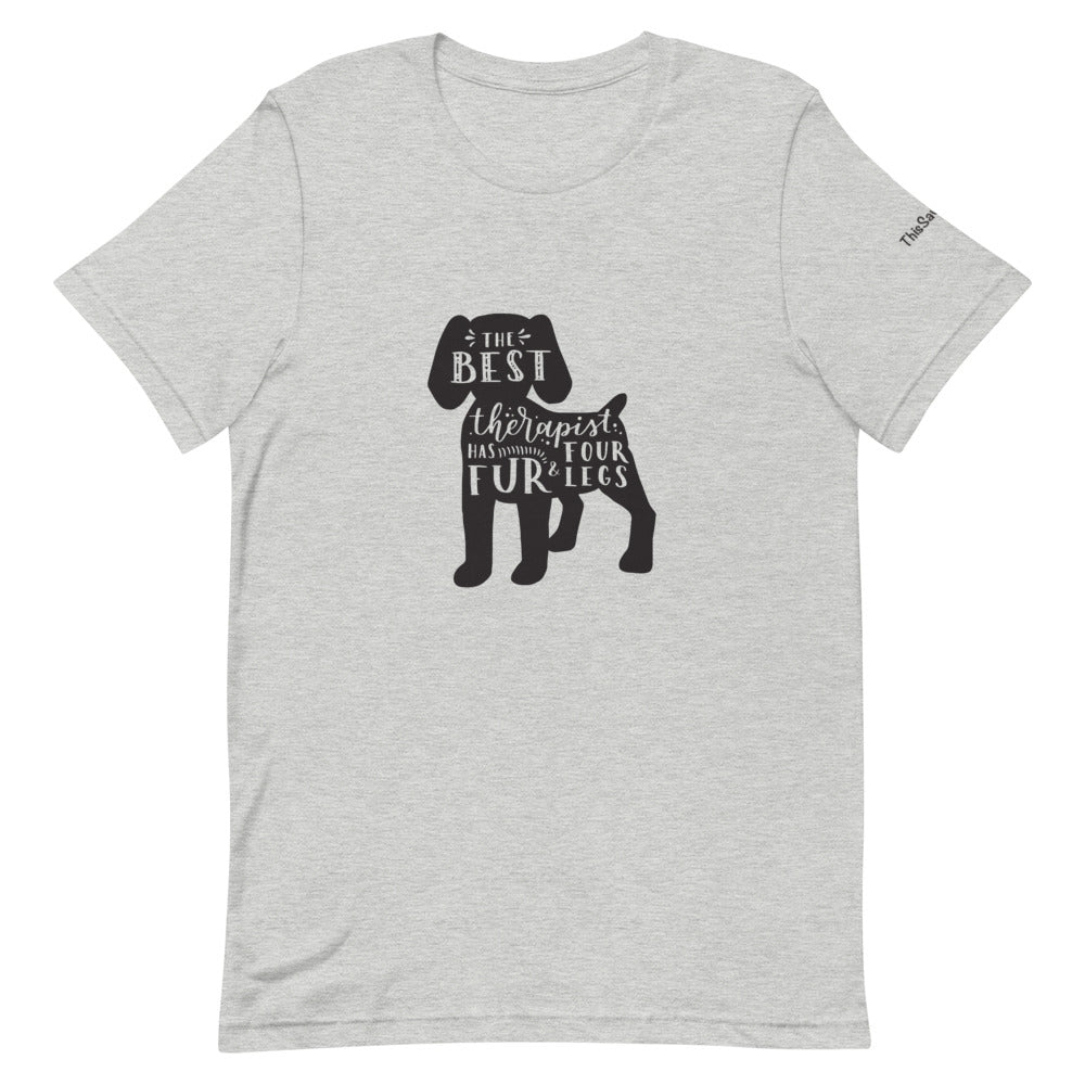 The Best Therapist has Fur and Four Legs Silhouette Tee