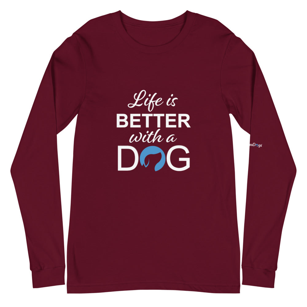 Life is Better with a Dog Logo Long Sleeve Tee