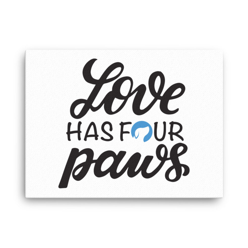 Love Has Four Paws Canvas