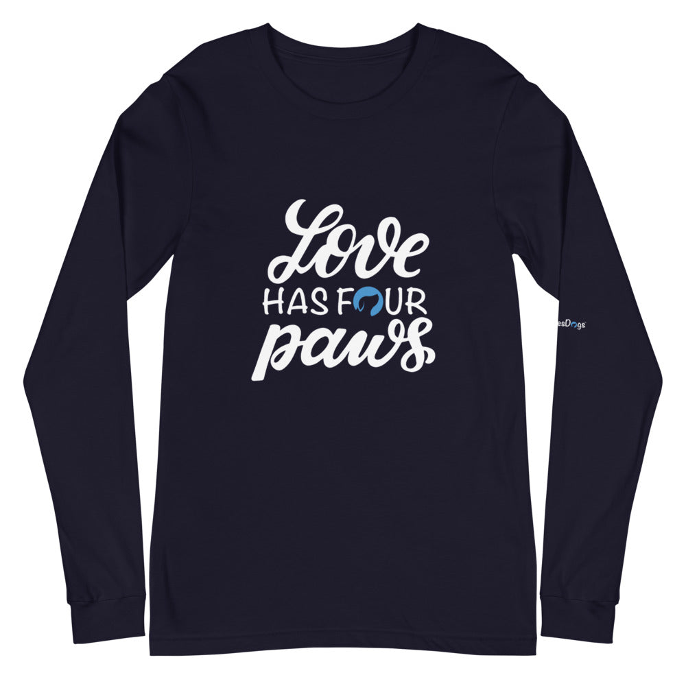 Love Has Four Paws Long Sleeve Tee