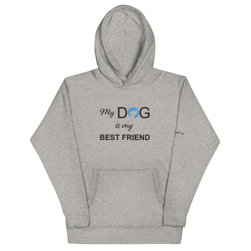 My Dog is My Best Friend Logo Hoodie