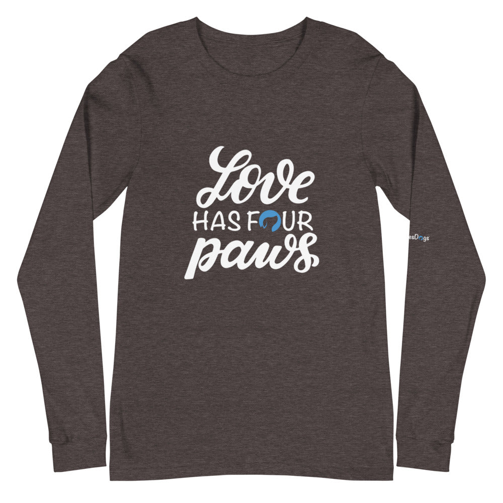 Love Has Four Paws Long Sleeve Tee