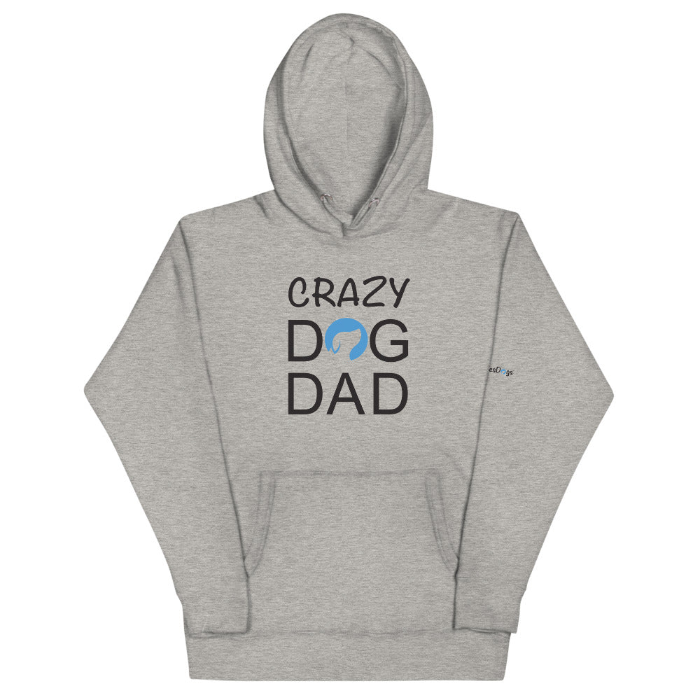 Crazy Dog Dad Hoodie