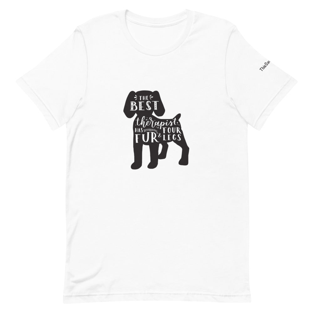 The Best Therapist has Fur and Four Legs Silhouette Tee