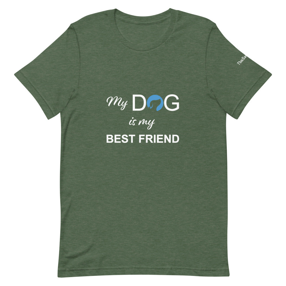 My Dog is My Best Friend Logo Tee