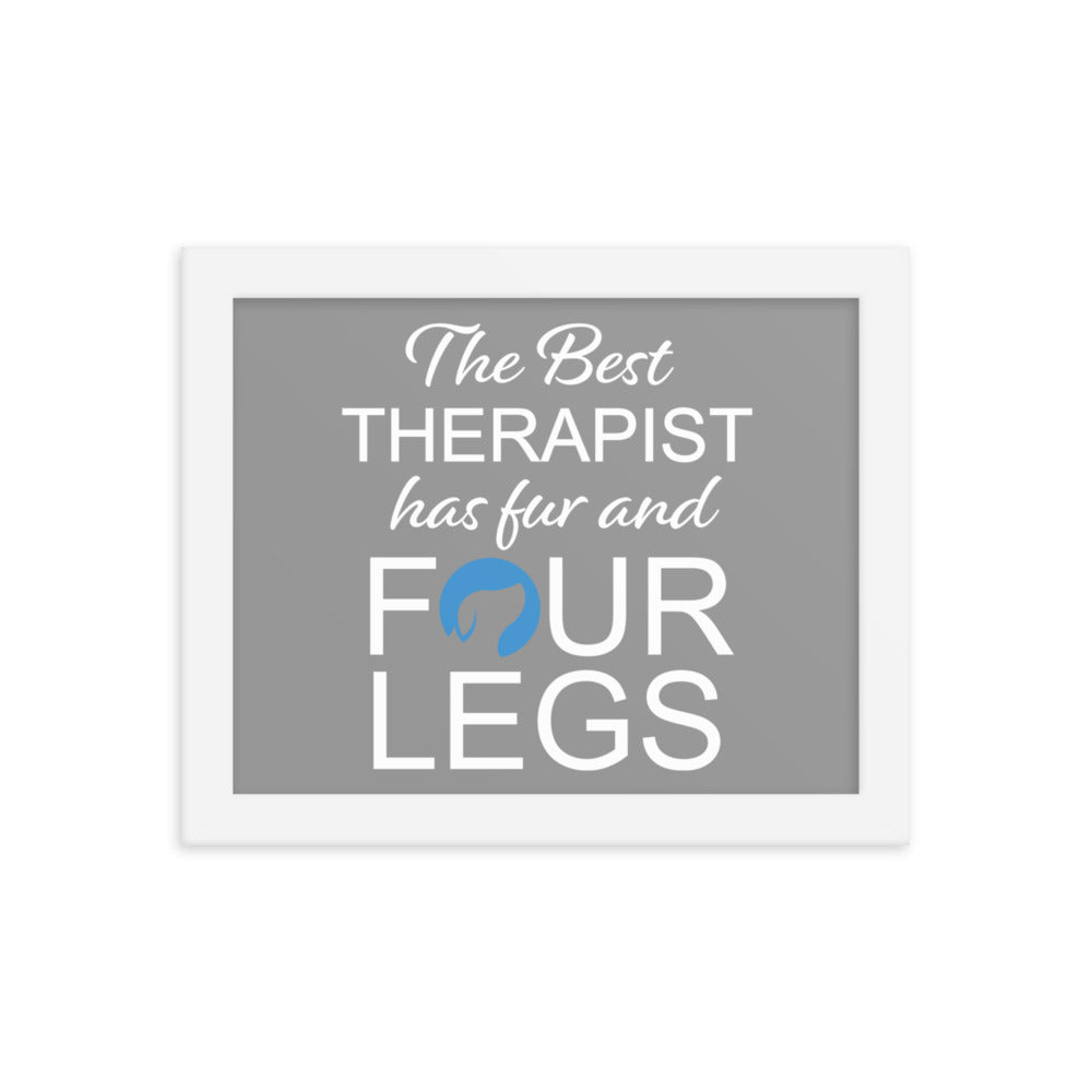 The Best Therapist Has Fur and Four Legs Logo Framed Print - Grey