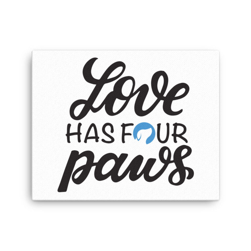 Love Has Four Paws Canvas