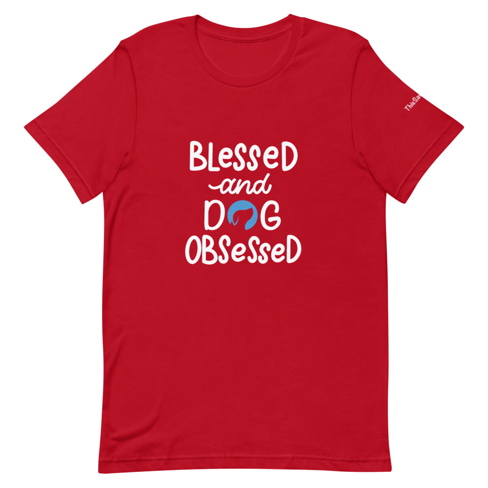 Blessed and Dog Obsessed Tee