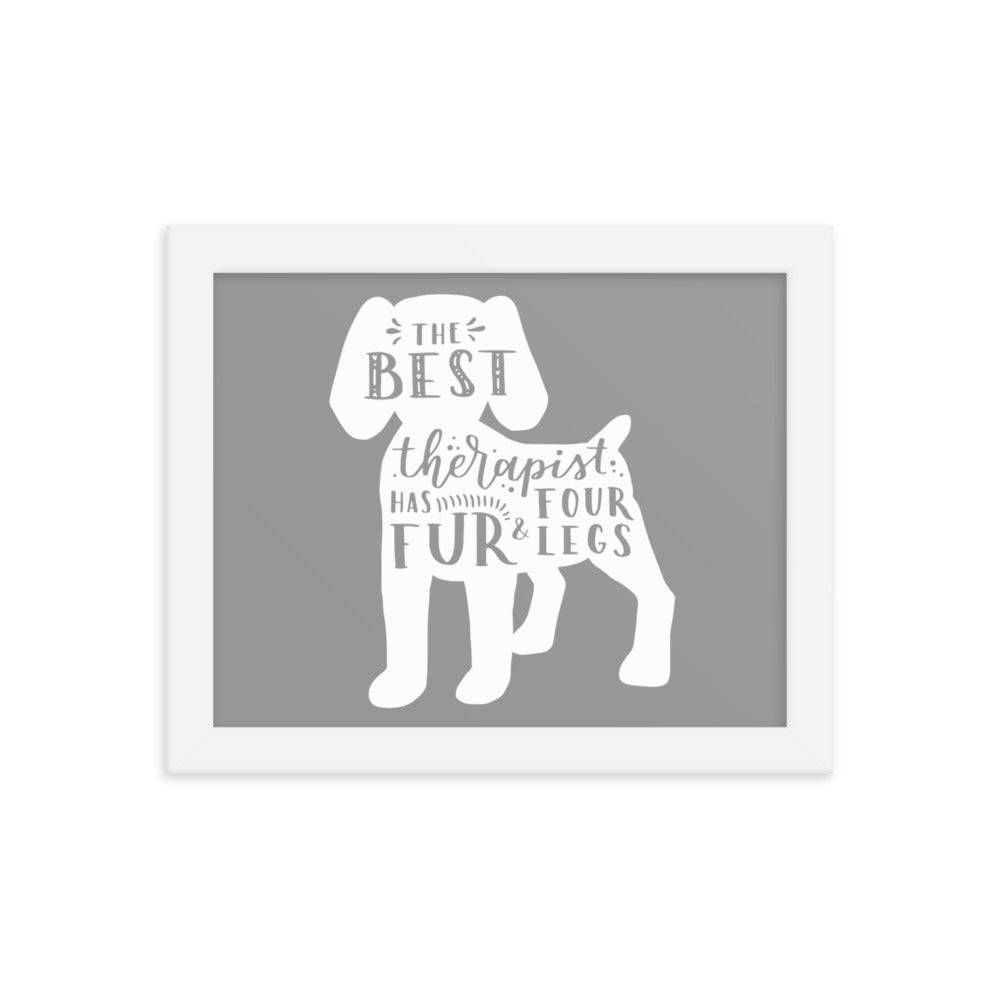 The Best Therapist Has Fur and Four Legs Silhouette Framed Print - Grey