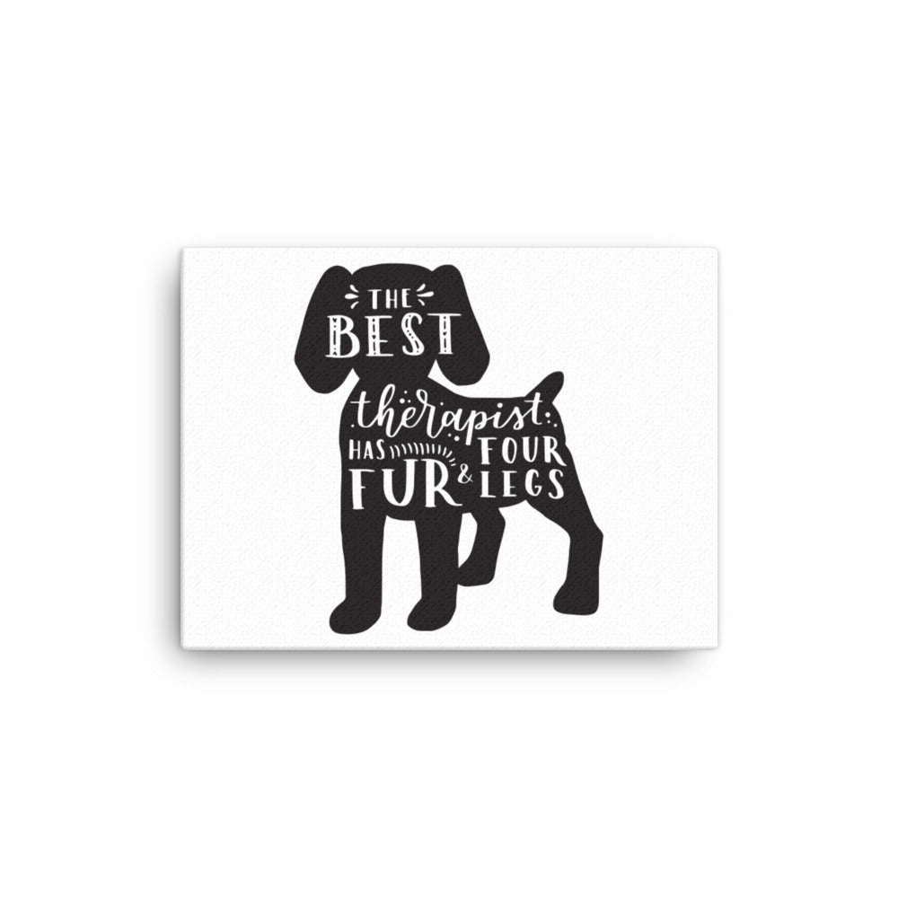 The Best Therapist has Fur and Four Legs Silhouette Canvas