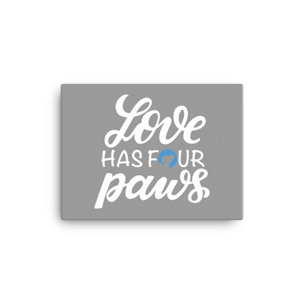 Love Has Four Paws Canvas (Grey)