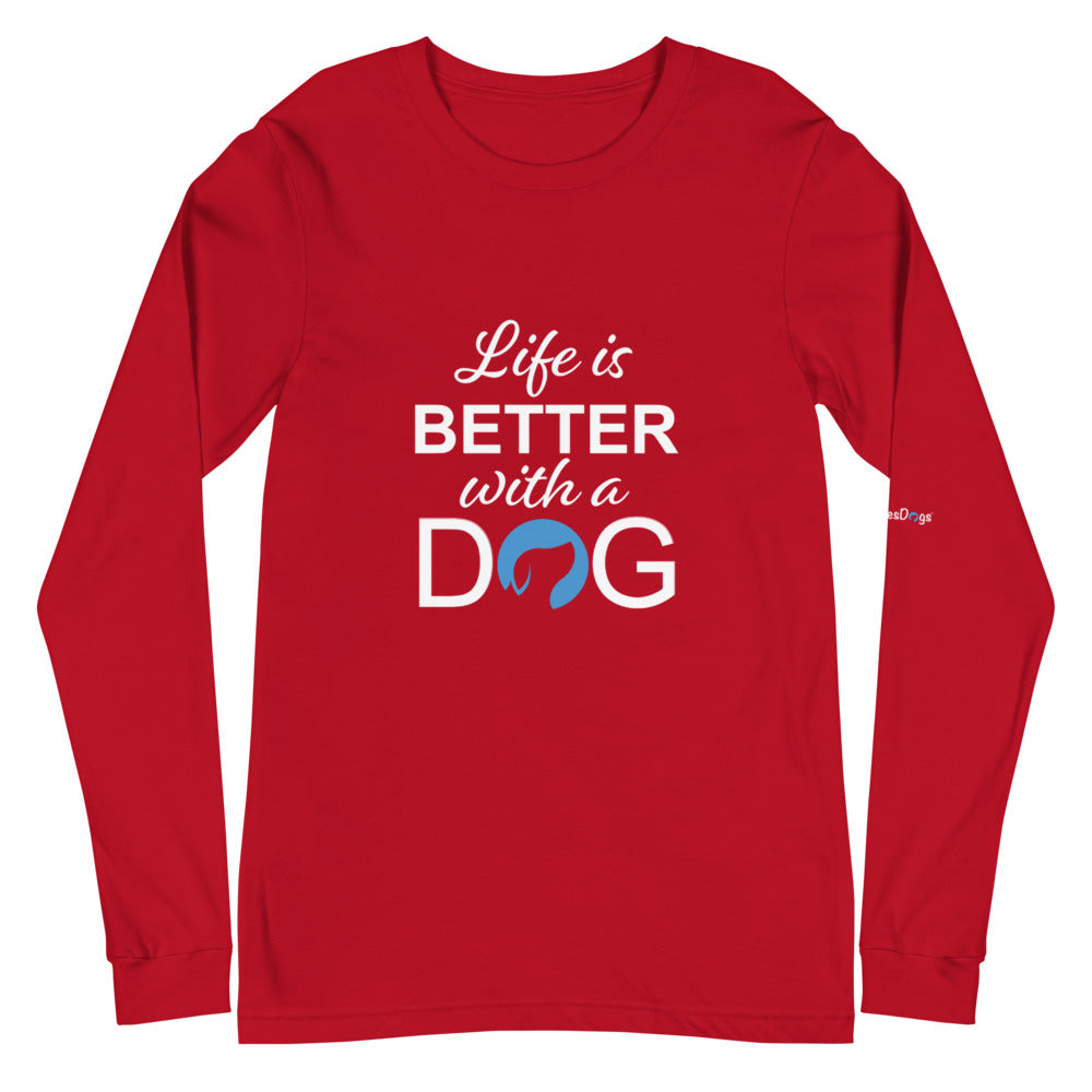 Life is Better with a Dog Logo Long Sleeve Tee