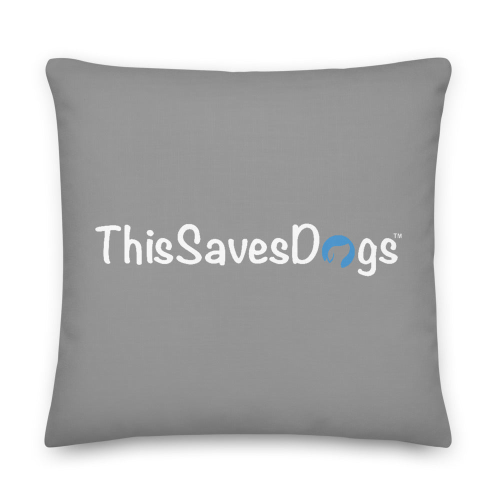 ThisSavesDogs™ Premium Pillow