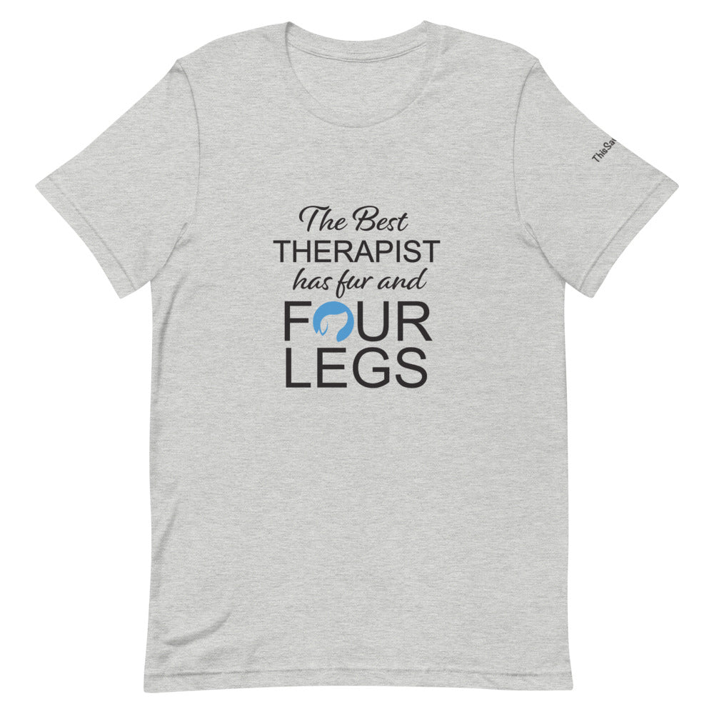 The Best Therapist Has Fur and Four Legs Logo Tee