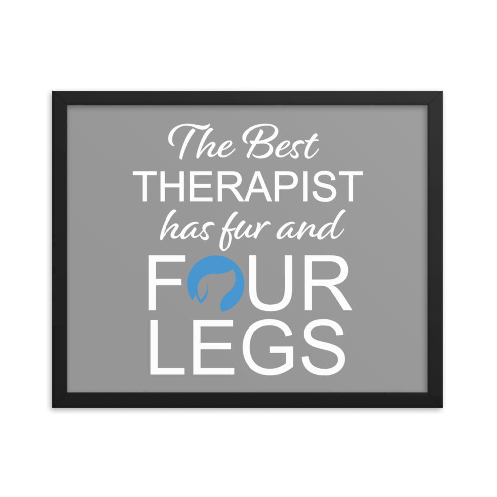 The Best Therapist Has Fur and Four Legs Logo Framed Print - Grey