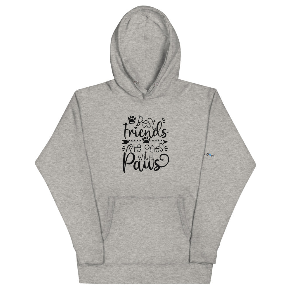 Best Friends are Ones with Paws Hoodie