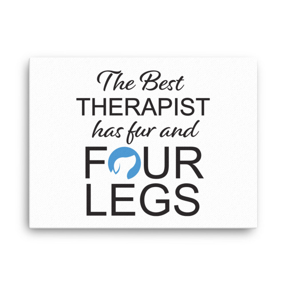 The Best Therapist Has Fur and Four Legs Logo Canvas