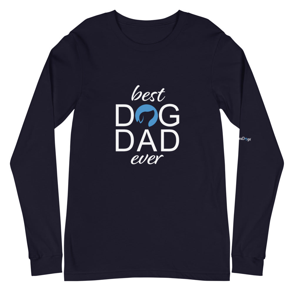 Best Dog Dad Ever Long Sleeve Tee