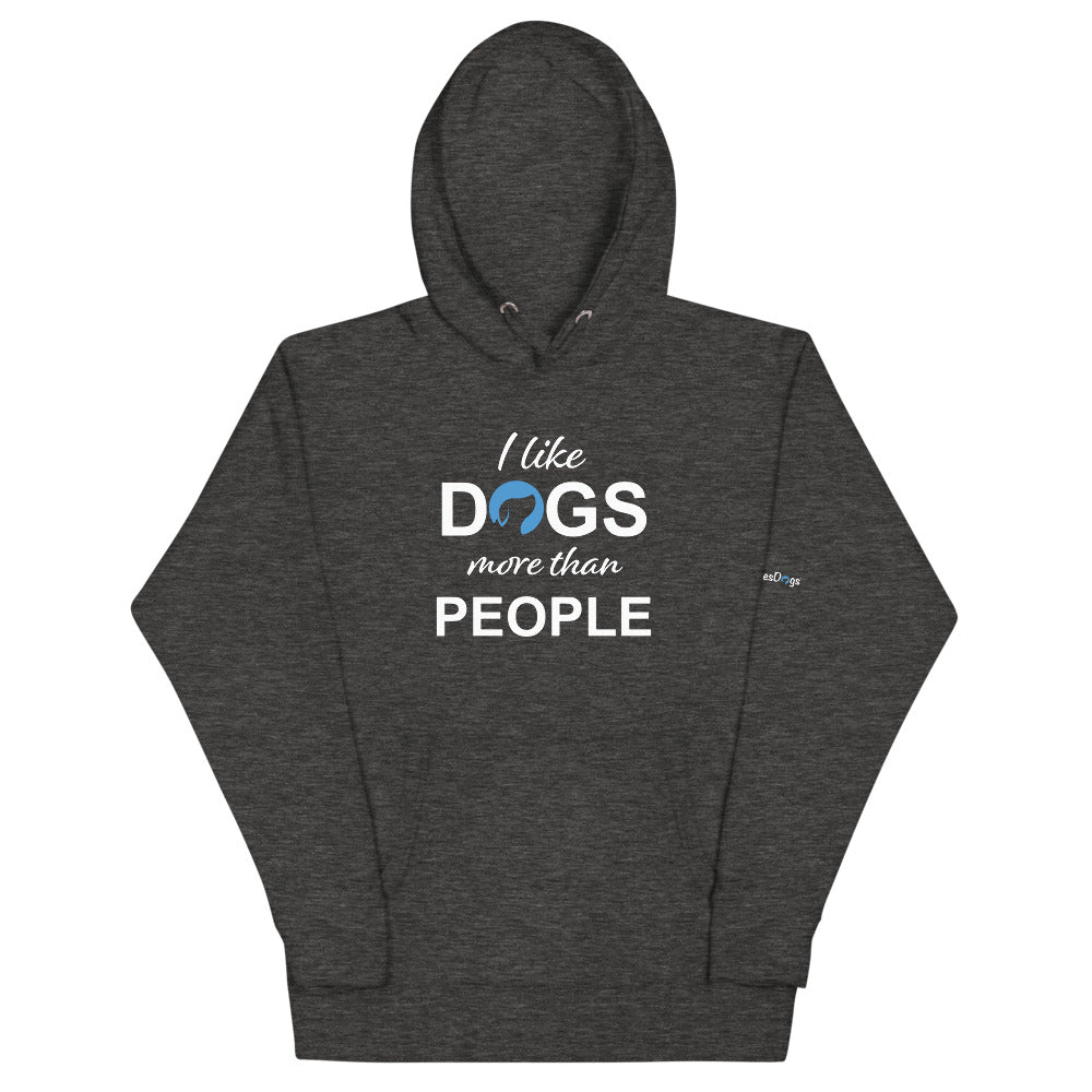 I Like Dogs More Than People Hoodie