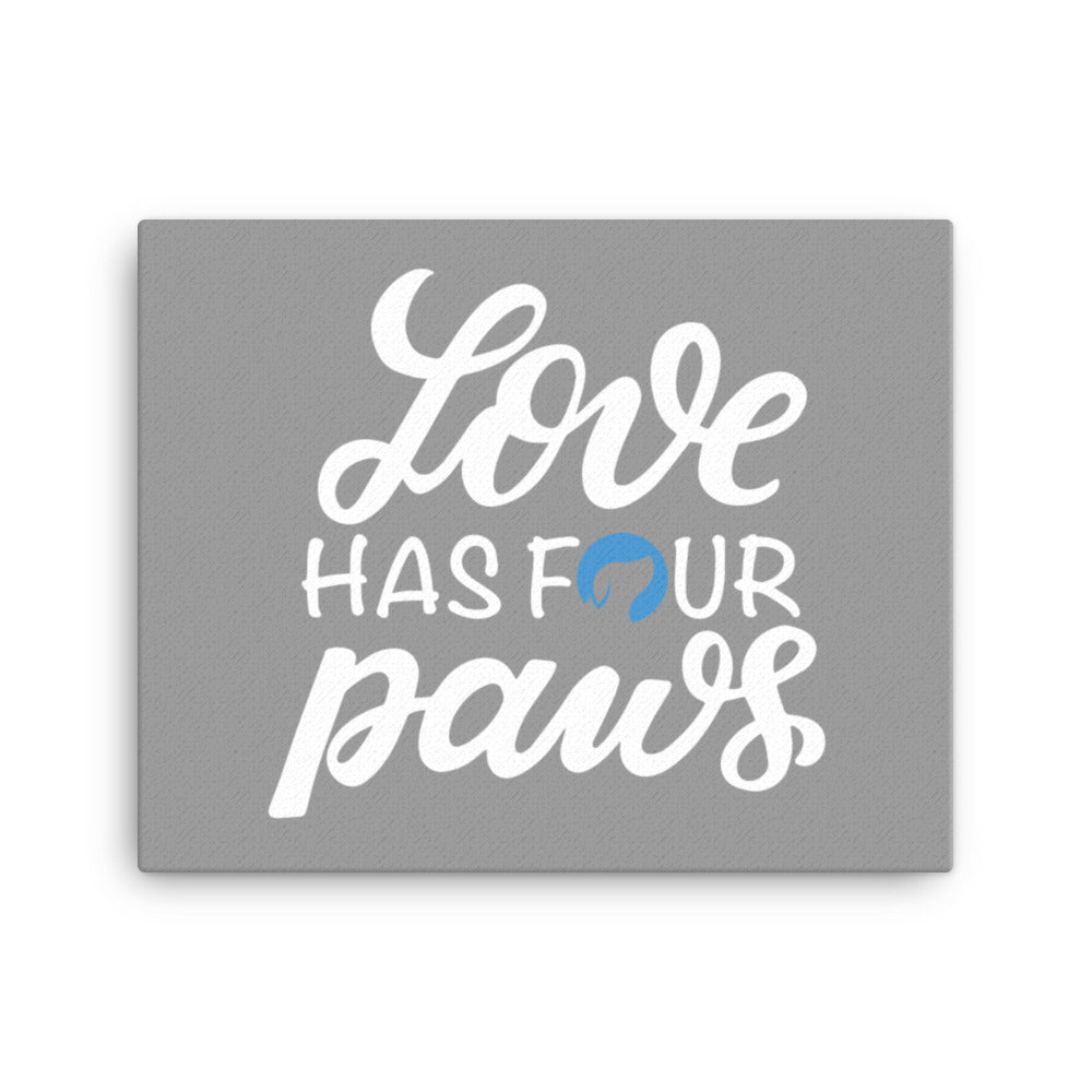 Love Has Four Paws Canvas (Grey)