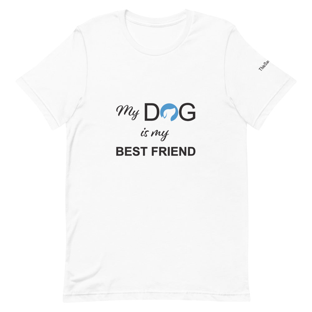 My Dog is My Best Friend Logo Tee