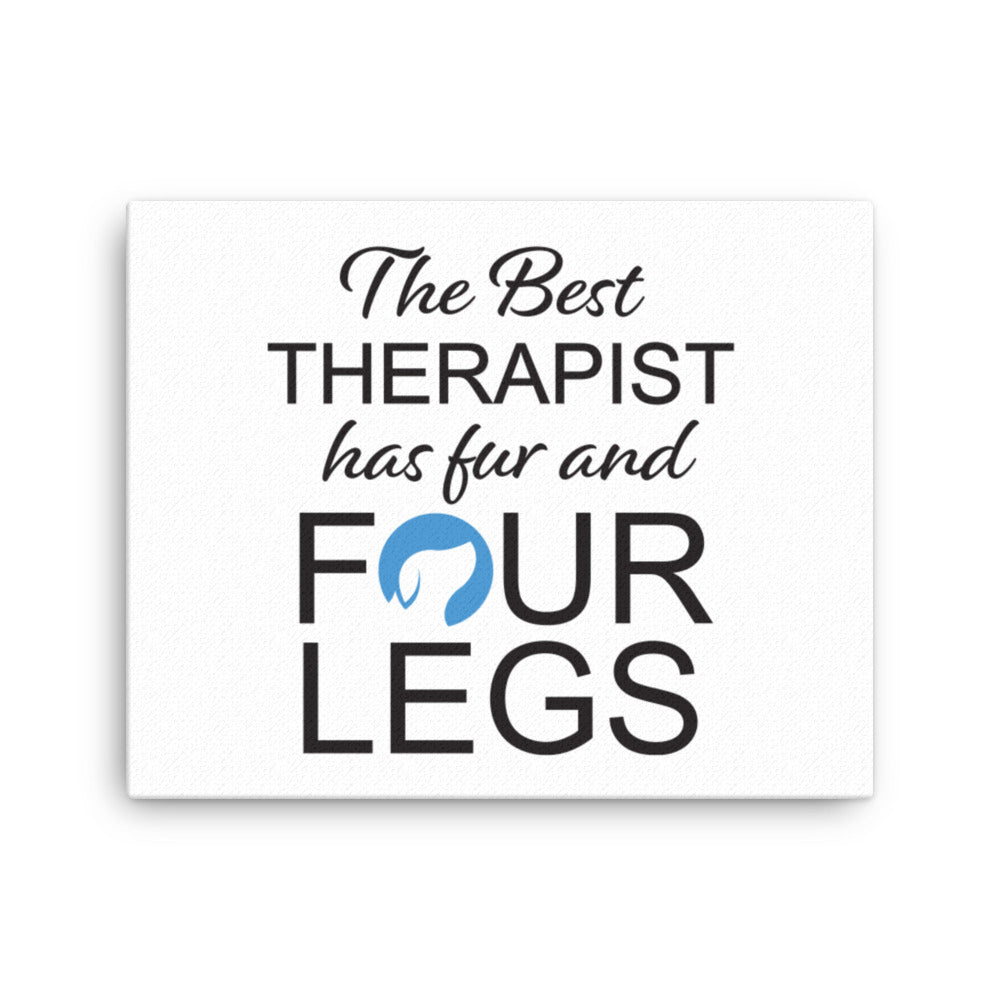 The Best Therapist Has Fur and Four Legs Logo Canvas