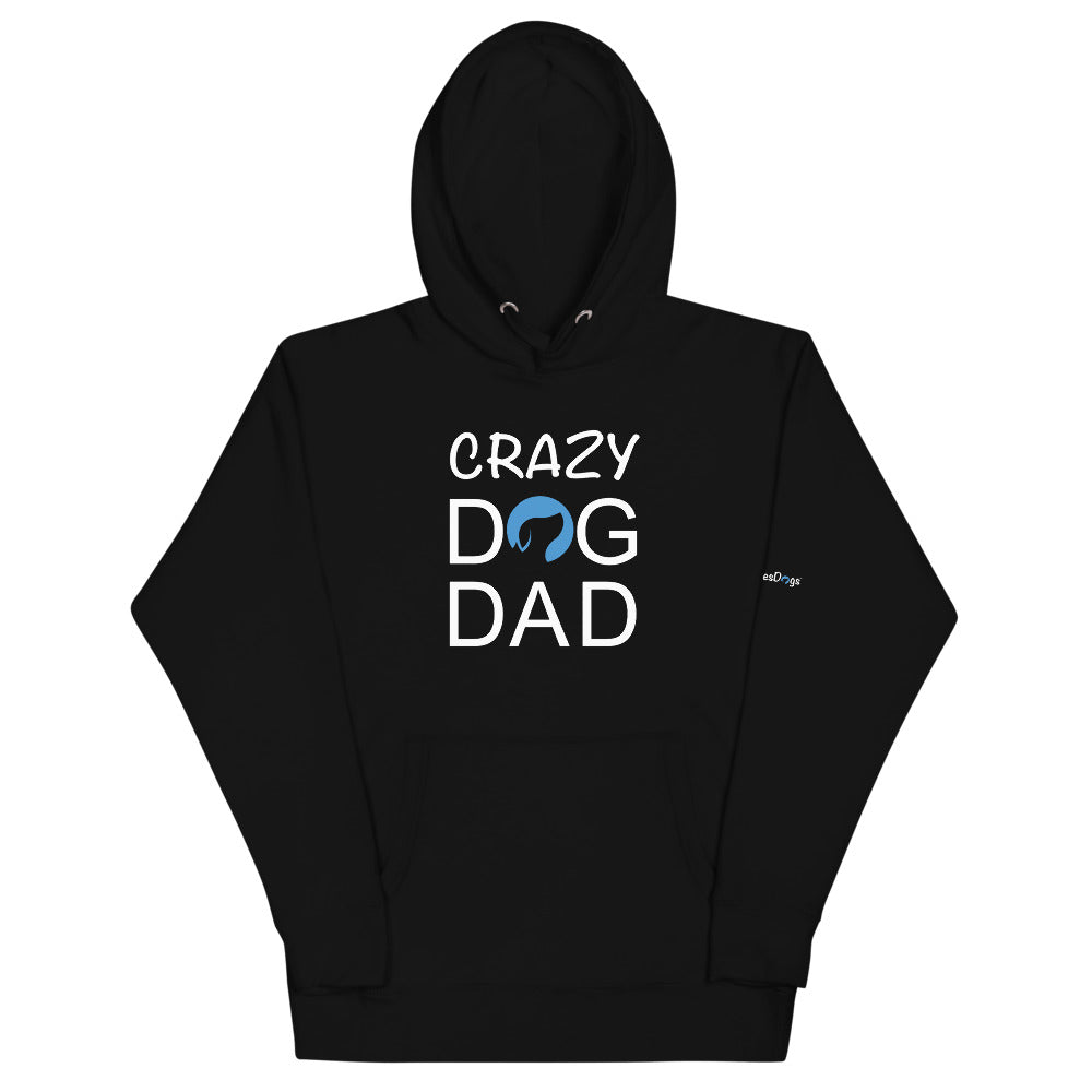 Crazy Dog Dad Hoodie