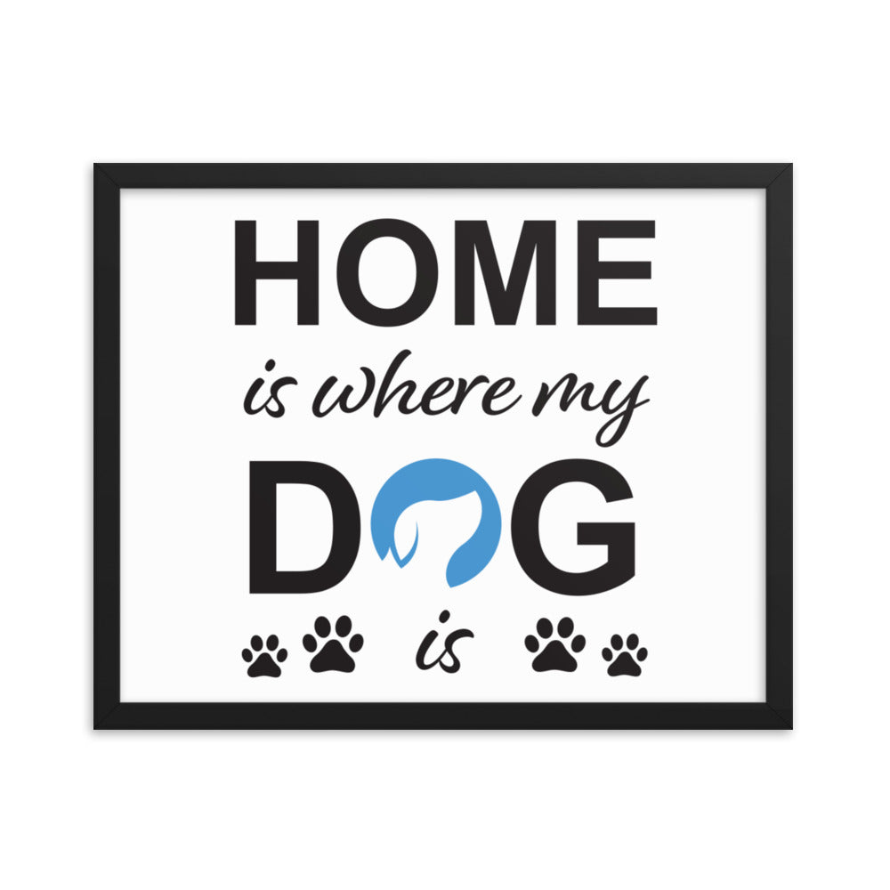 Home is Where My Dog Is Logo Framed Print