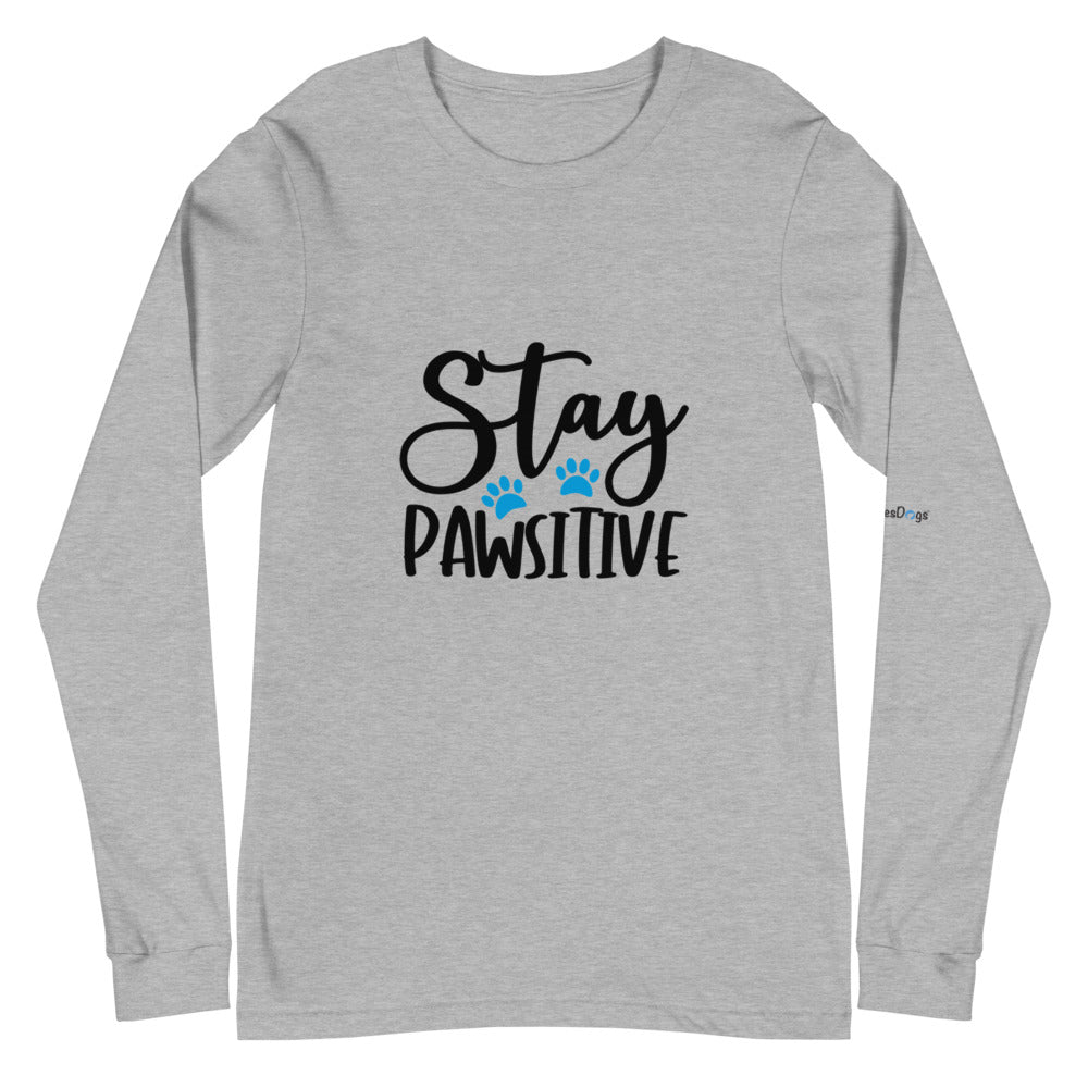 Stay Pawsitive Long Sleeve Tee