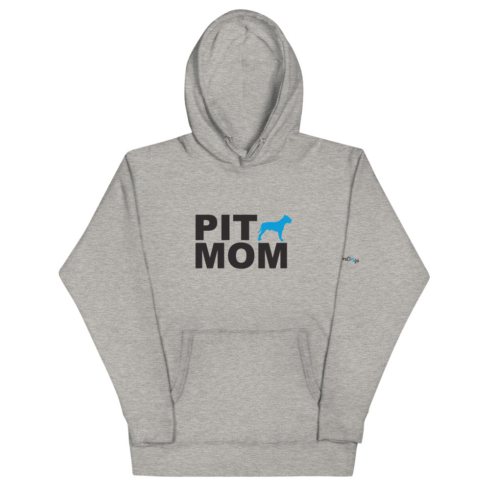 Pit Mom Hoodie