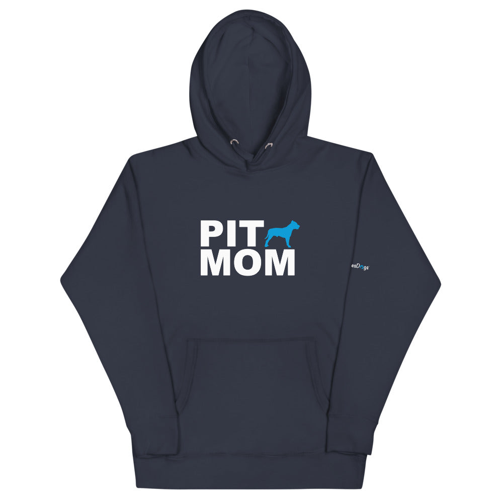 Pit Mom Hoodie