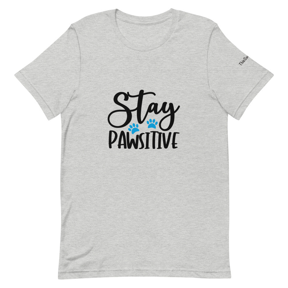 Stay Pawsitive Tee