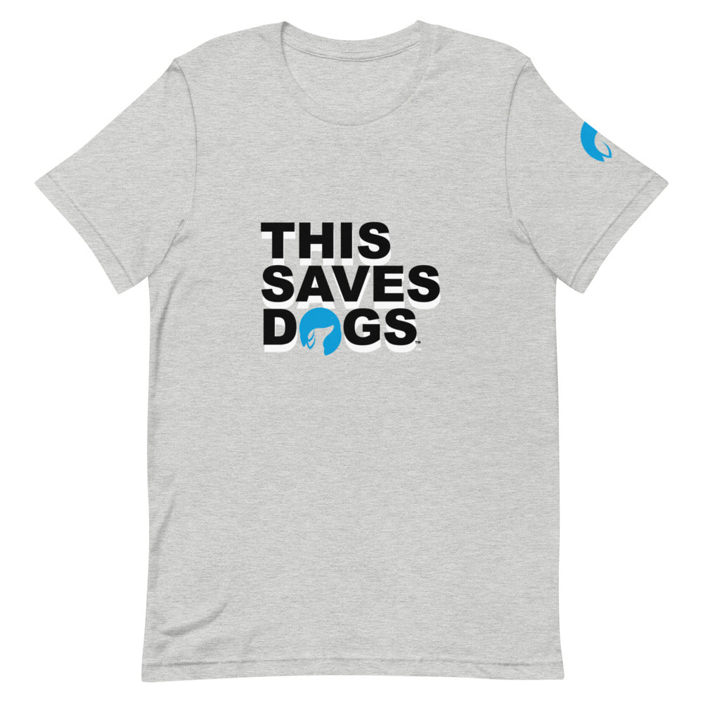 ThisSavesDogs™ T-Shirt